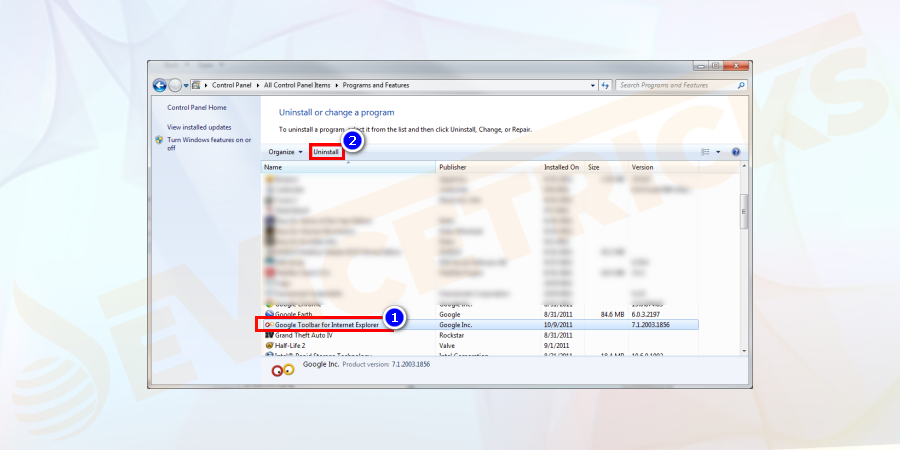 A list of programs and features will appear. Right-click on each toolbar from the list and click Uninstall/Change and press Yes.