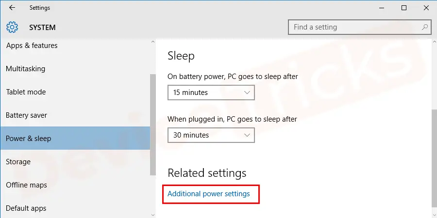 Scroll down the page and click on the Additional power settings.