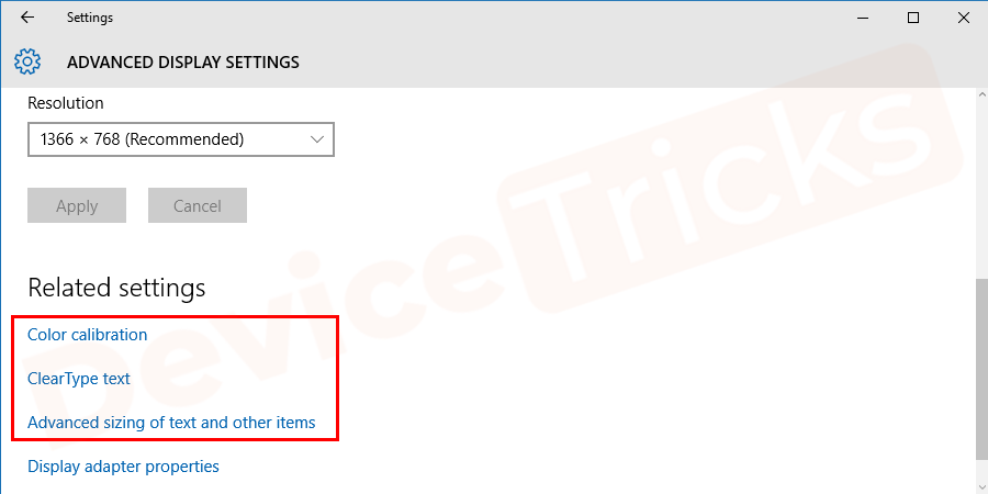 Here, you can choose color collaboration to fine-tune the colors on your display. Else the advanced sizing text and other items option to bump up the text size in Windows title bars, menu, and other screen elements.