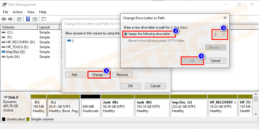 Thereafter, a pop-up will appear on the screen which will give you access to change the ‘Drive Letter or Path’. Click on the box ‘Assign the following drive letter’ and then choose the letter from the drop-down menu, located at the extreme right of the Device Management page.