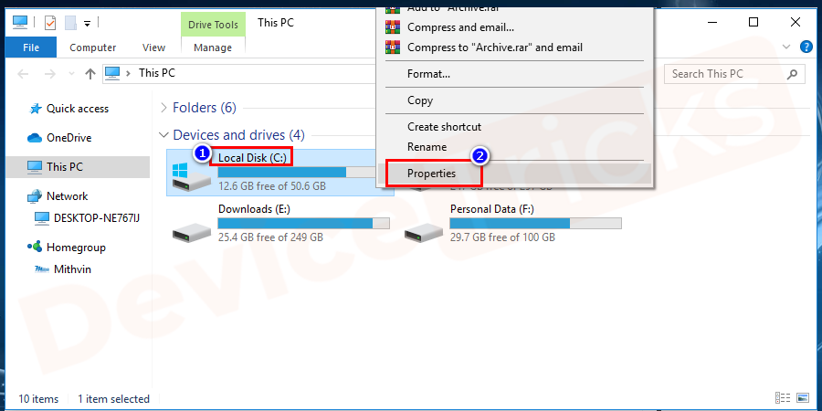 Open This PC; right-click on the hard disk drive which is facing the error ‘The directory name is invalid’ and select Properties from the menu.
