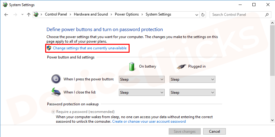 Click on Change settings that are currently unavailable.
