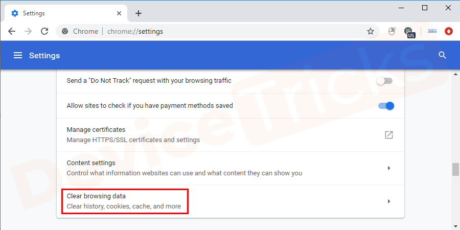 Navigate to the option of clear browsing data.