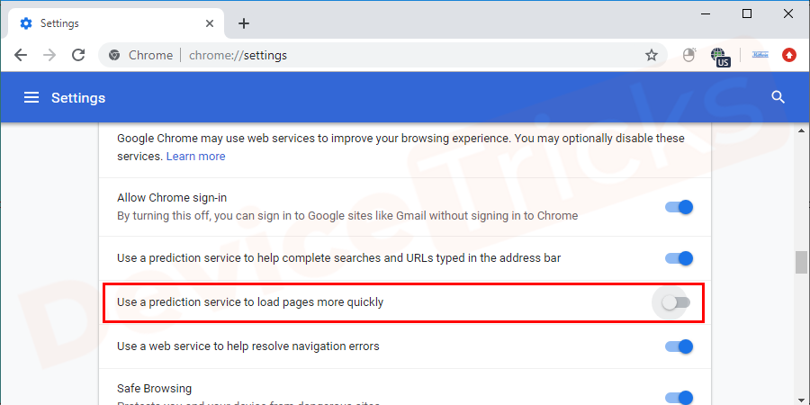 Now, head to the ‘Privacy and Security’ section and click on the checkbox ‘Use a prediction service to load pages more quickly’ and click the button to disable it.