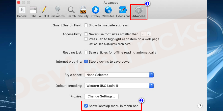 Now click on the Advanced tab. Choose the Show Develop option in menu bar checkbox and close the Preferences window.