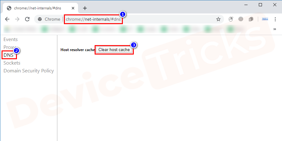 Click on the ‘DNS’ and then move to the ‘Host resolver cache’ section. Here, you will find a tab ‘Clear-Host Cache’, click on it.