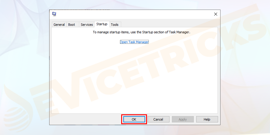 Close the Task Manager and then press ok.