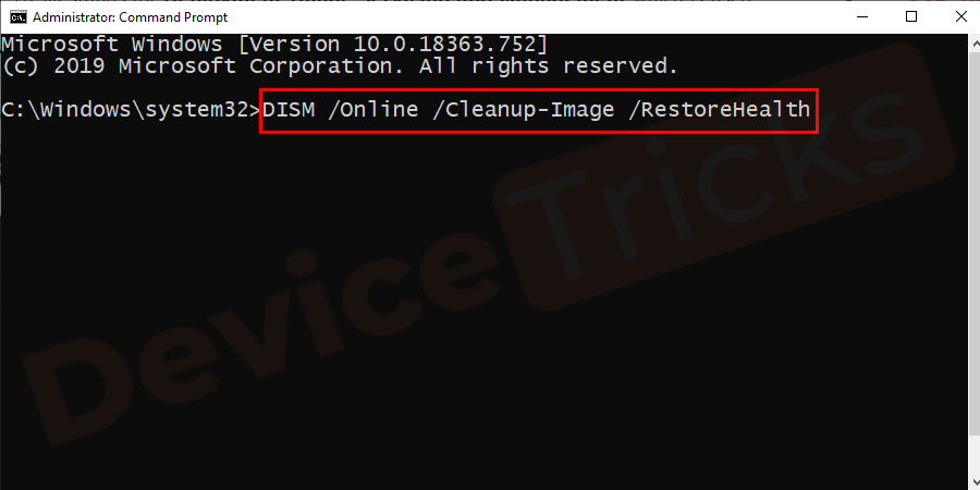 To run it just type DISM /Online /Cleanup-Image /RestoreHealth and hit Enter to execute it.