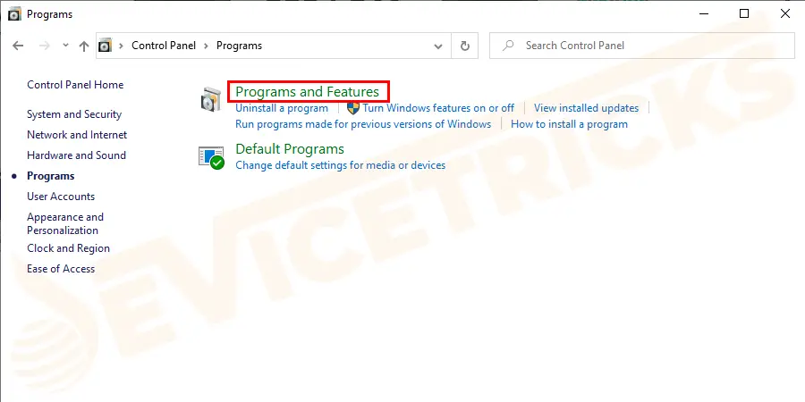 Click on the programs & features option after going inside the Programs section.