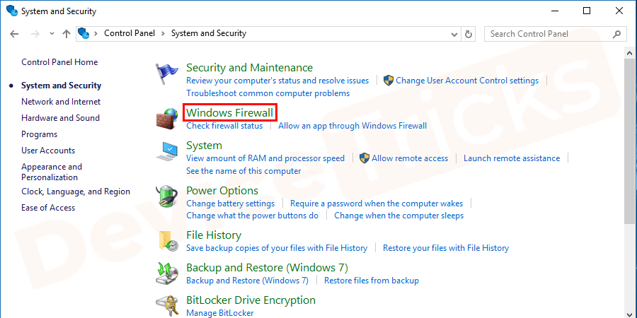 To do this go to the control panel. Then click on System and security.