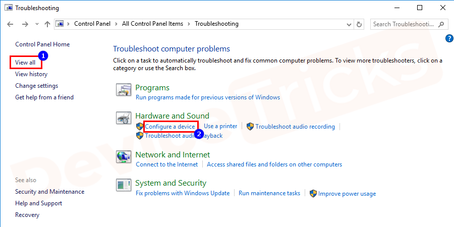 Now click View all, and then click "Configure a device" under the Hardware and Sound tab.