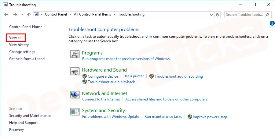 Click “View All” on the left side of the screen. It will show all the troubleshooting tools