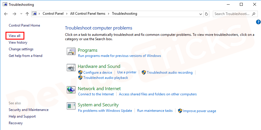 Click “View All” on the left side of the screen. It will show all the troubleshooting tools