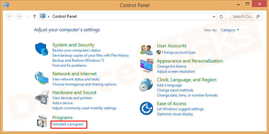 Under Programs, you can see uninstall a program option. Just click on it.