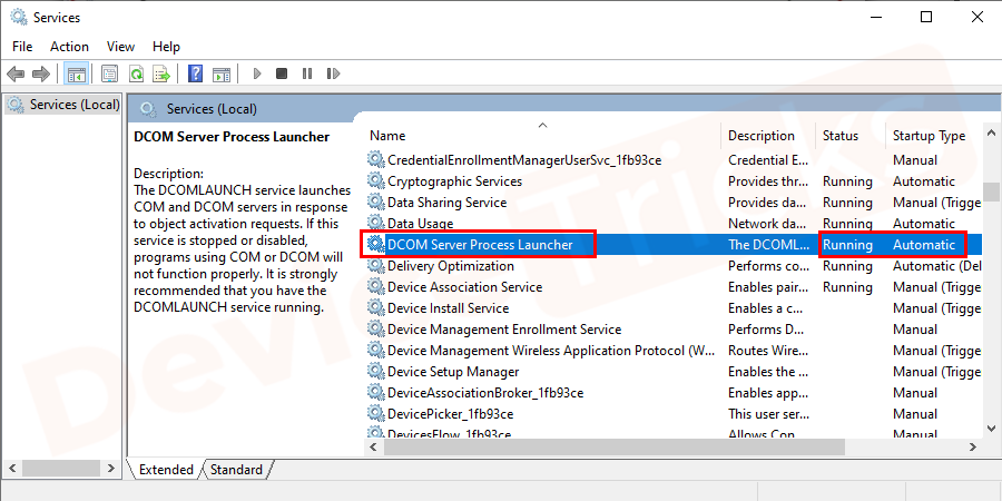 Search for DCOM Server process launcher in the service Window and check the statuses is set to Running and startup set to Automatic.