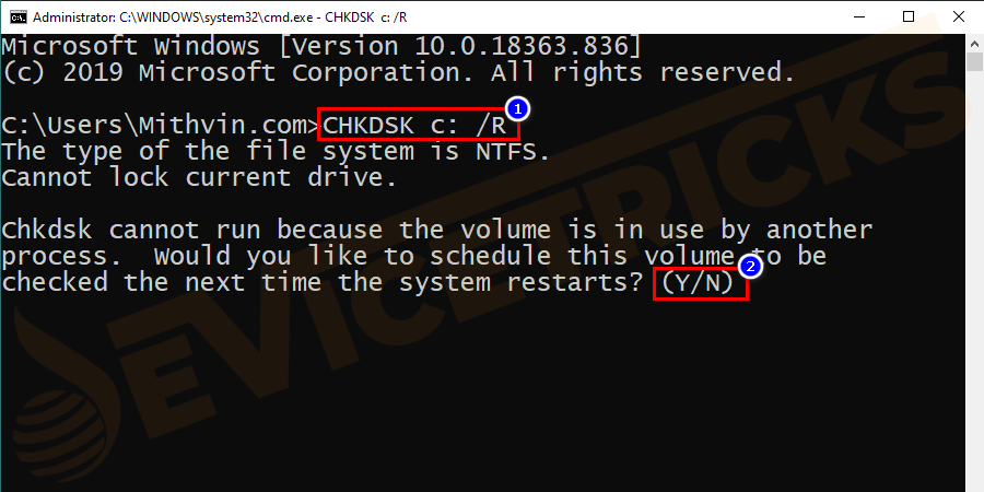 Once the check disk utility is done, type “Y” and hit Enter to run the process forward and schedule your checking disk period.