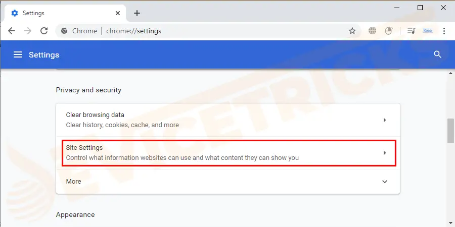 Under privacy and security category select Content Settings/ Site Settings option as shown in the figure.