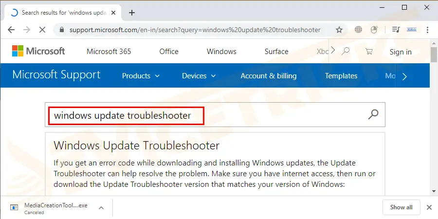 Navigate the web page to the Windows support page and search for Windows Update troubleshooter in Windows 10.