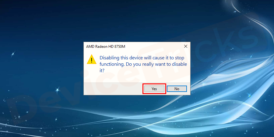 Click Yes to confirm.