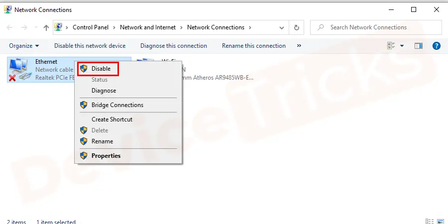 Now, on the window, right-click on the Ethernet or local area connection icon, and choose disable. 