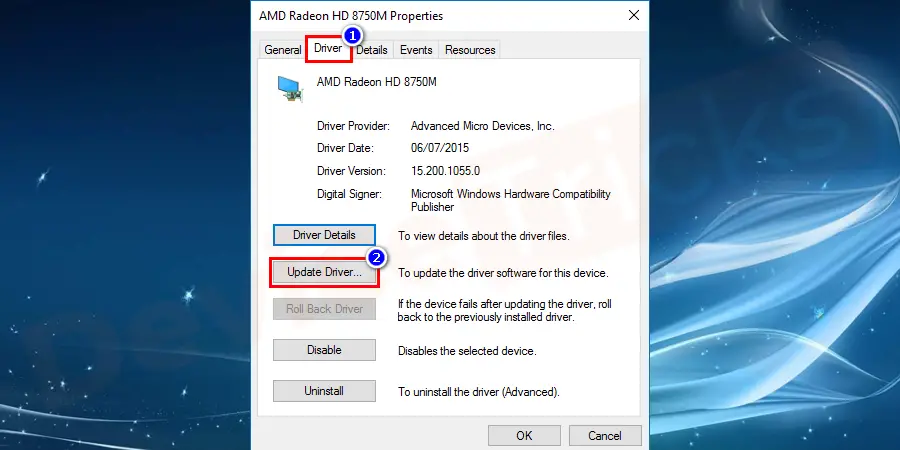 Click on Driver and then choose Update Driver.
