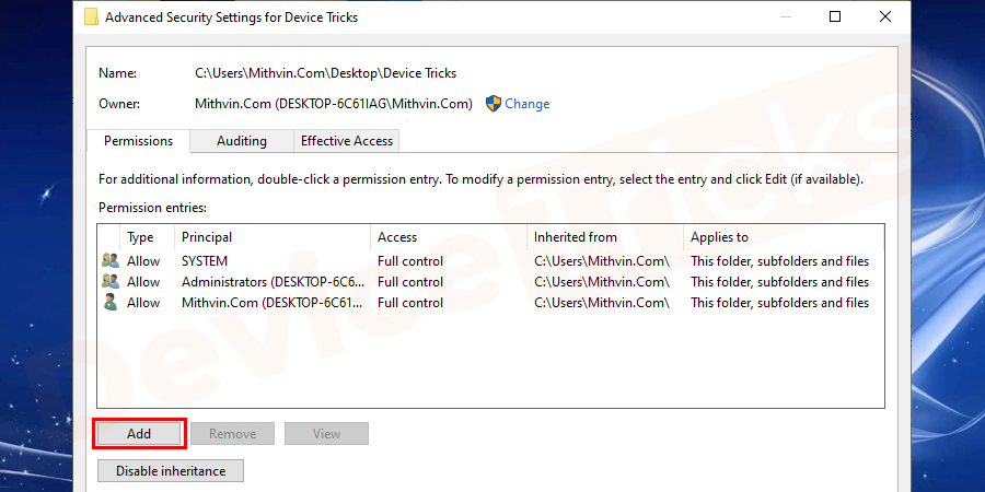 This will direct you to the ‘Advanced System Security’ window, click on the ‘Add’ button to perform a few additional settings.
