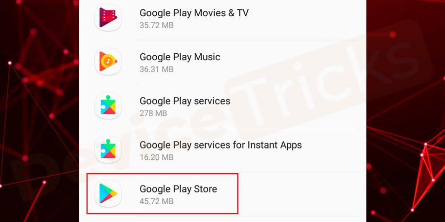 Now after that, you will find the list of apps, scroll down the page and select ‘Google Play Service’.