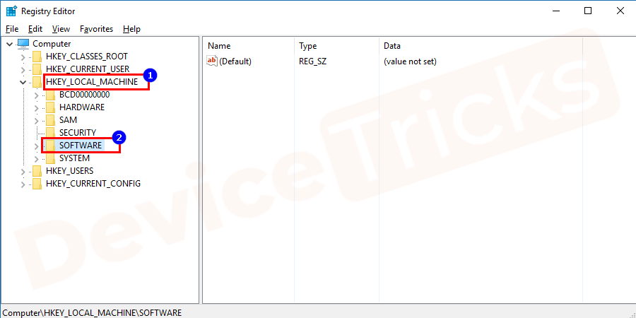 Navigate to key HKEY_LOCAL_MACHINE \ Software