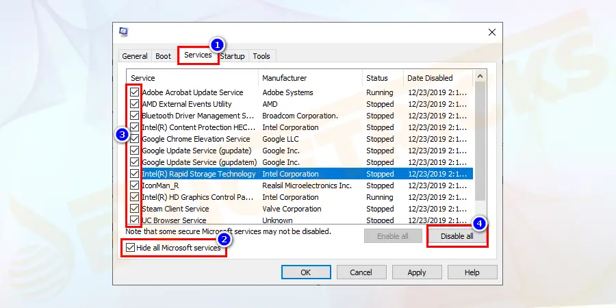 Under the Services tab and check the entire box ‘Hide all Microsoft services’. Now click Disable all to remove the other services which are causing conflict.