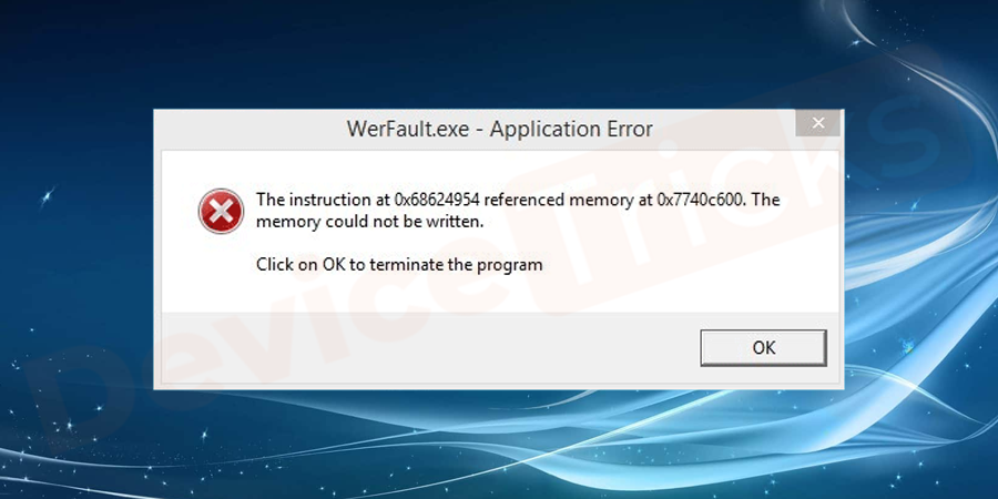 How to Fix WerFault.exe Application Error ?