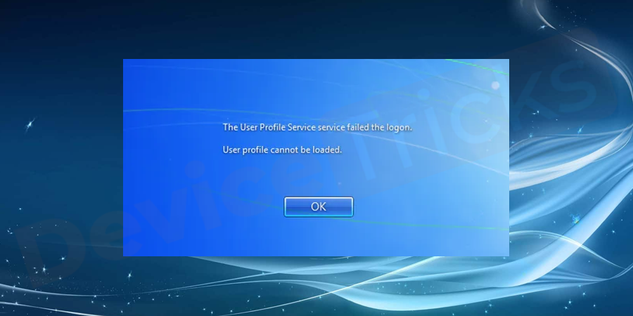 How to fix the "User Profile Service Failed the Sign-In" error ?