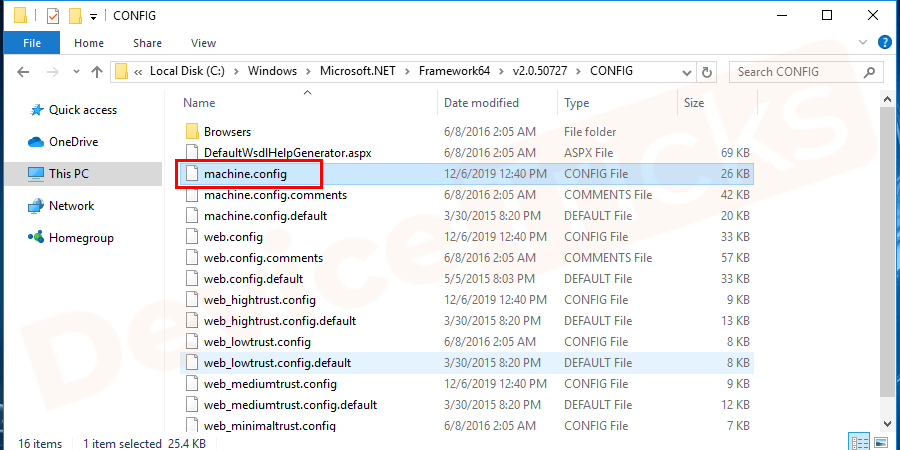 select the machine.config file in this folder. After that, press shift + delete on your keyboard and press enter to permanently delete this file