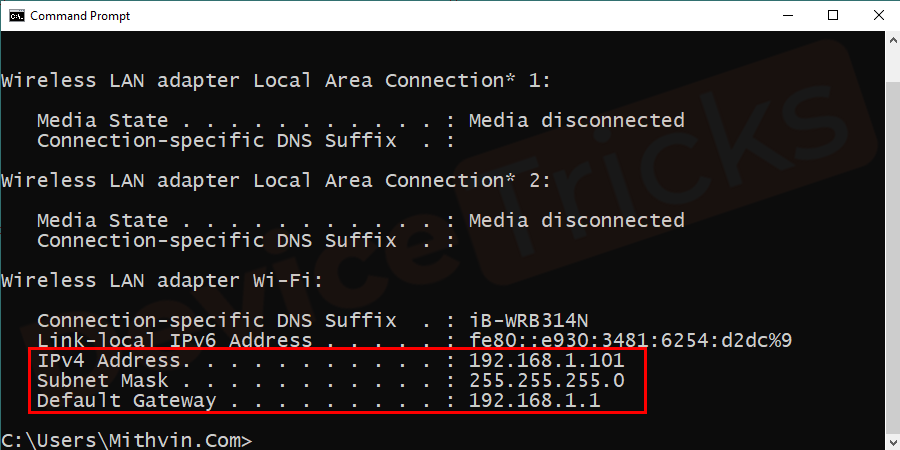 Here you will find a list on Wi-Fi. Just note down the default gateway, IP address, and subnet mask.