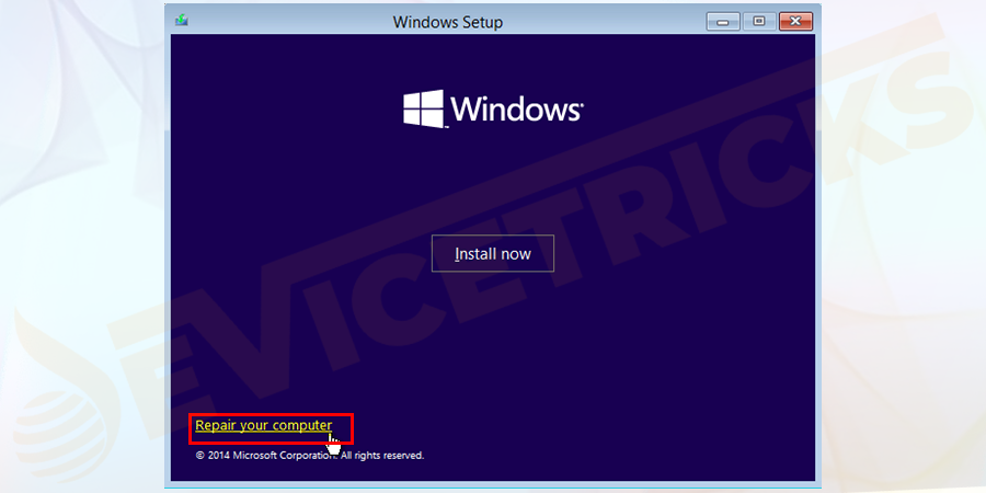 Now click on the link Repair your Computer.