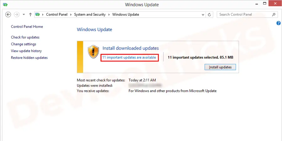 Go back to the Windows Update page and at the left panel, you will find the number of updates available for you, click on it.