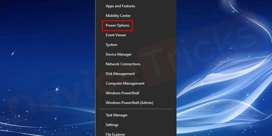 Right-click on the Start Menu and open the WinX Menu. Click on Power Options under the WinX Menu.