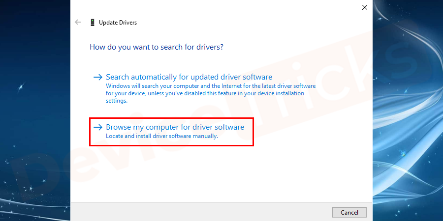 Click Browse My Computer For Driver Software.