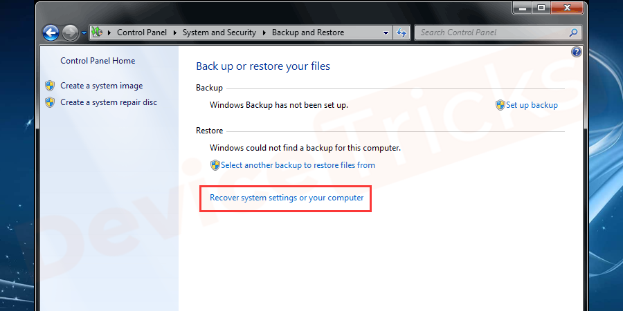 Click on 'Recover system settings or your computer'.