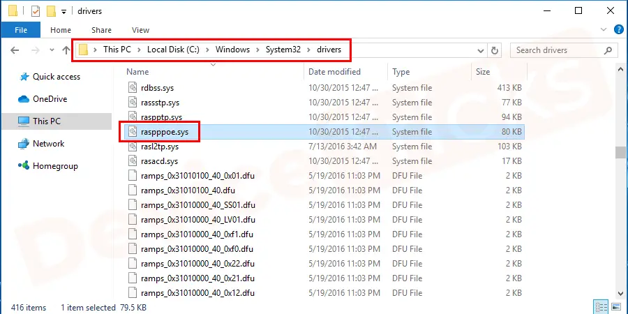 The location of the "Raspppse.sys" system file on Windows 7 is C:\Windows\System32\Drivers