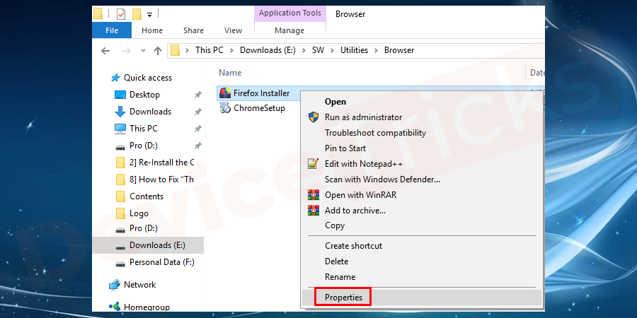 Right-click on the shortcut of the problematic program and select Properties.