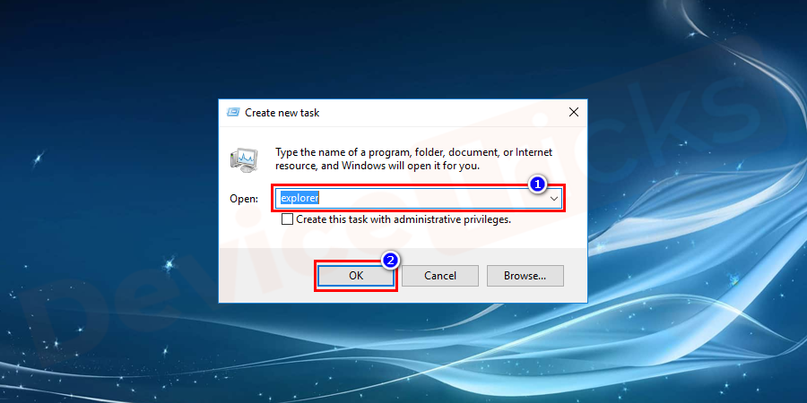 Create New Task window will appear, type explorer and press OK.