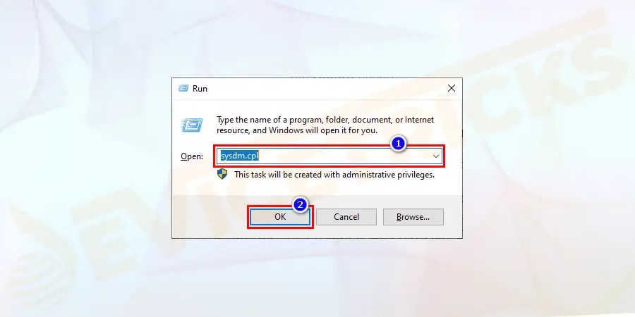 Press Windows+R keys to open the Run dialog box. Type sysdm.cpl and press OK.