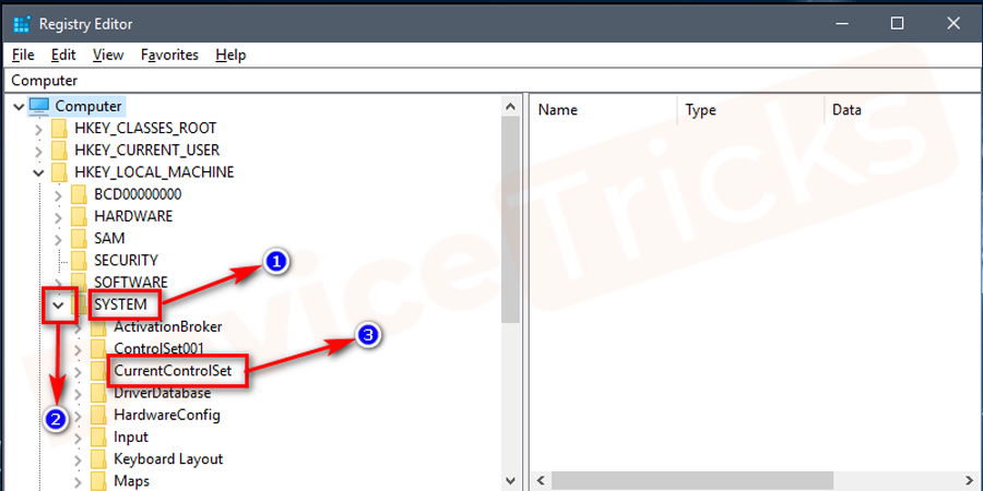 select ‘SYSTEM’; and choose ‘CurrentControlSet’ 