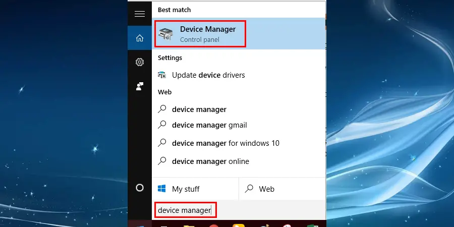 However, if you are not a Windows 10 user, then click on the ‘Start’ menu and type ‘Device Manager’ in the search bar and hit Enter. You may also use the first method to get access to the Device Manager.