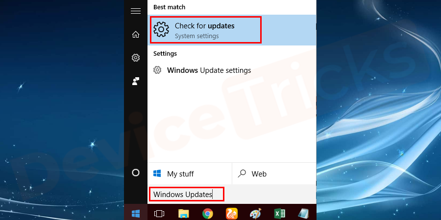 Click the start button and type Windows Update in the search box