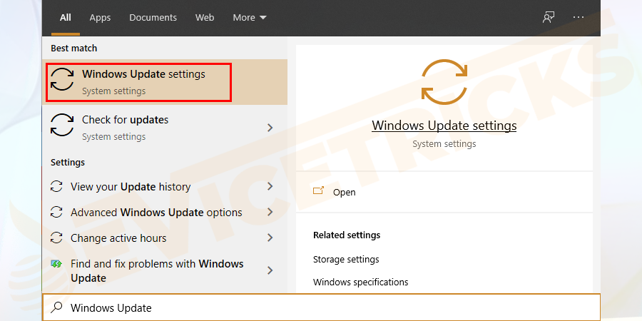 Click on the start button and search for Windows update.