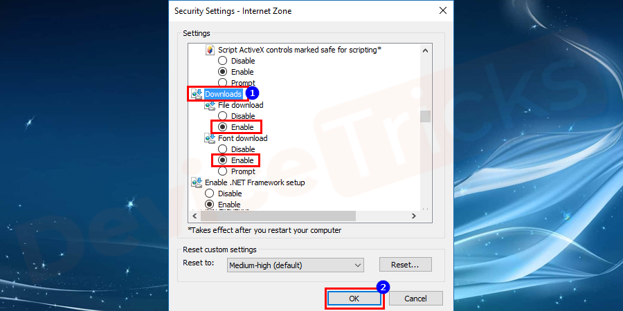 Search for downloads, under it you can see file download and select enable the option and click on ok button.