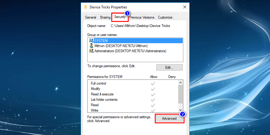 Navigate to the Security section in the listed upper tab and click on the Advanced button to fix Windows File Explorer keeps crashing