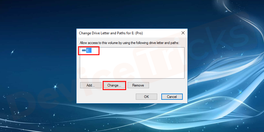 In the next window, just select the drive and click on the Change button.