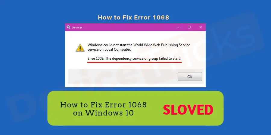 How to fix Error 1068 on Windows?